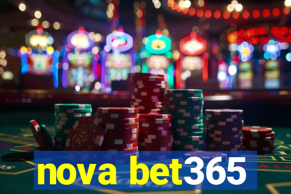 nova bet365